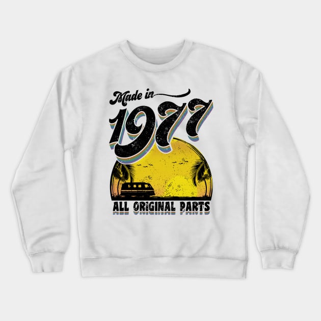 Made in 1977 All Original Partы Crewneck Sweatshirt by KsuAnn